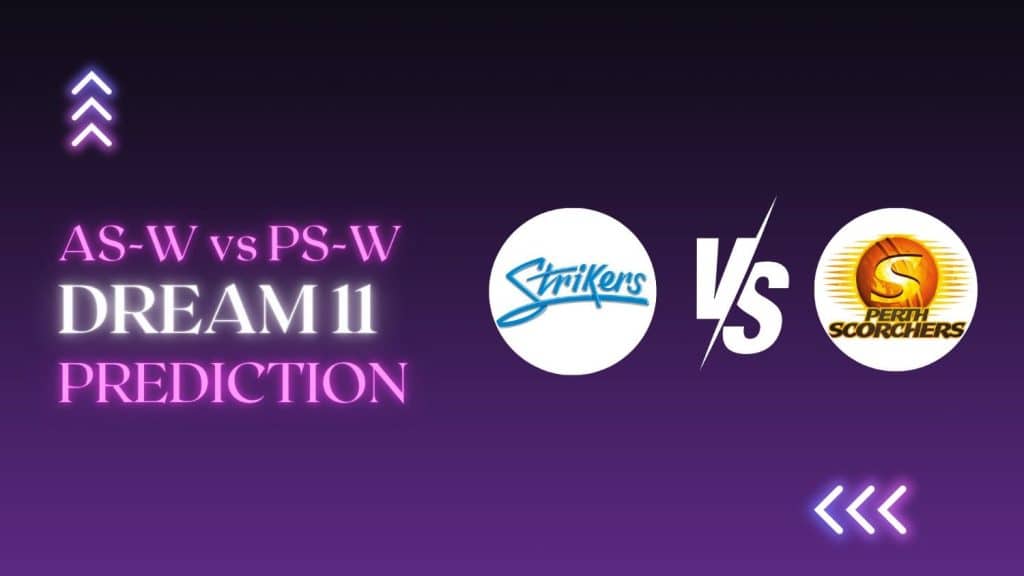 AS-W vs PS-W Dream11 Prediction